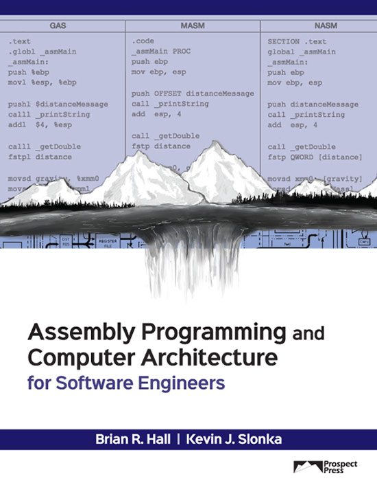 Assembly Programming and Computer Architecture for Software Engineers