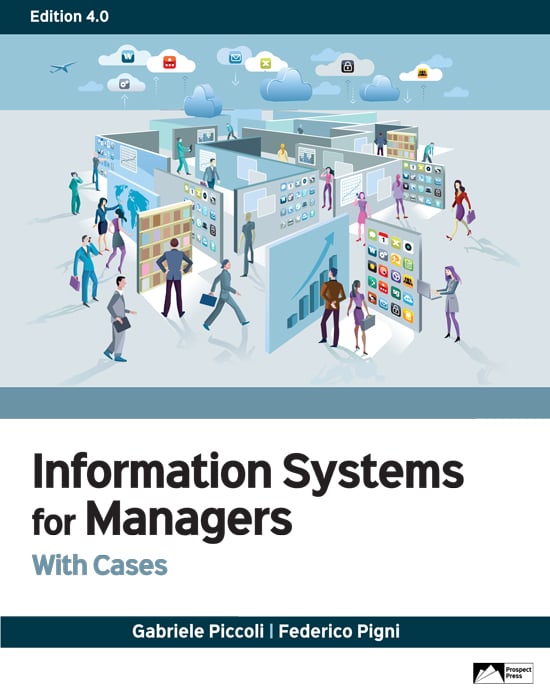 Information Systems for Managers: Available in two versions: With Cases & Without Cases